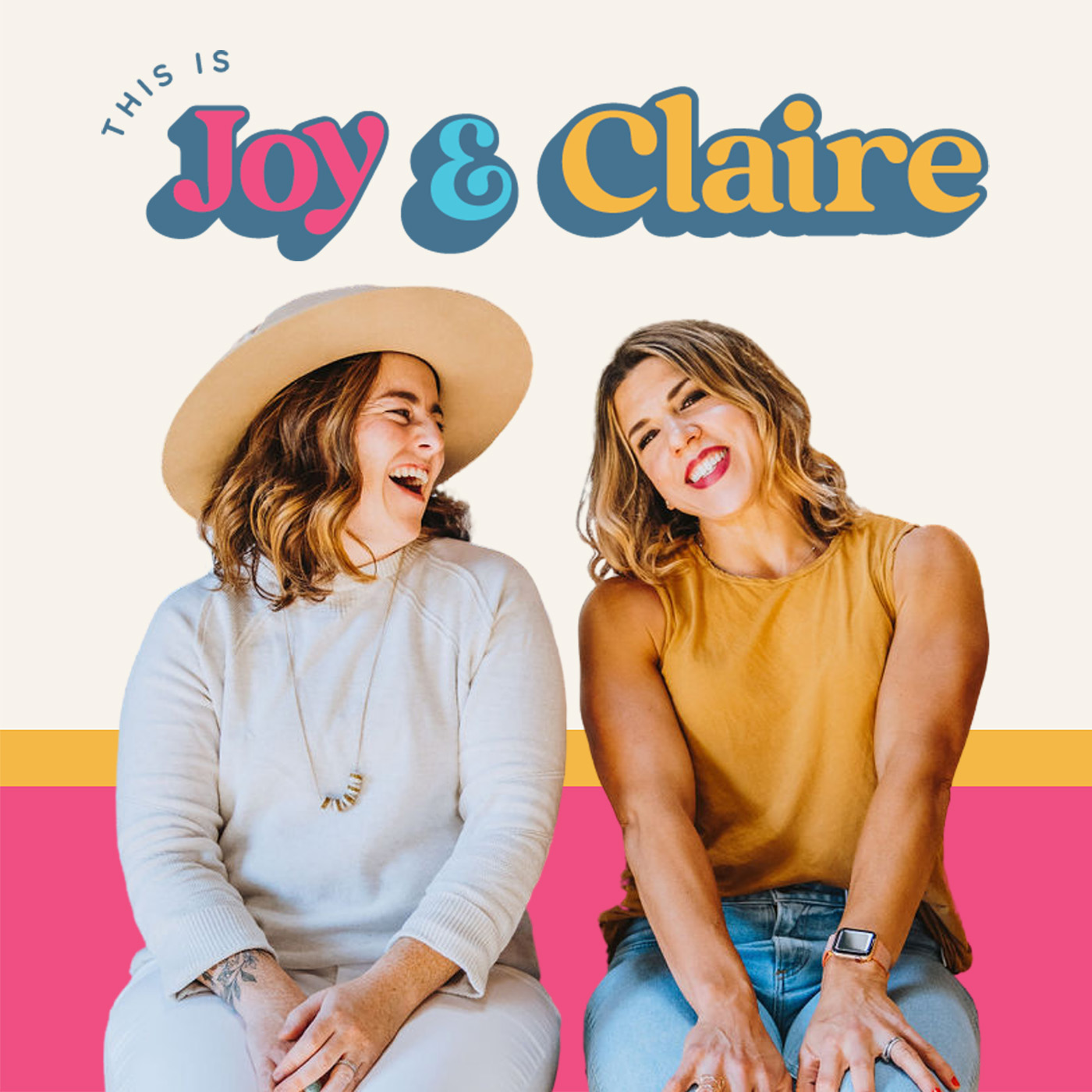 This is Joy & Claire