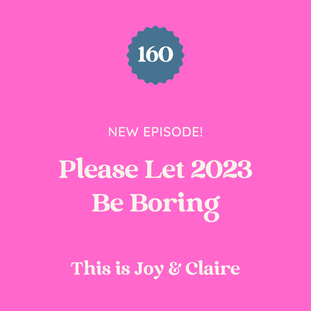 Podcast Episode 160: Claire