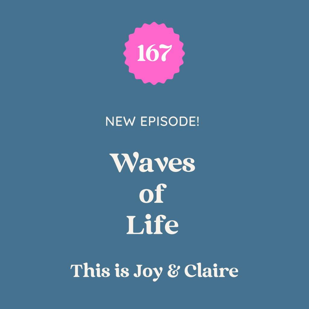 167: Waves of Life