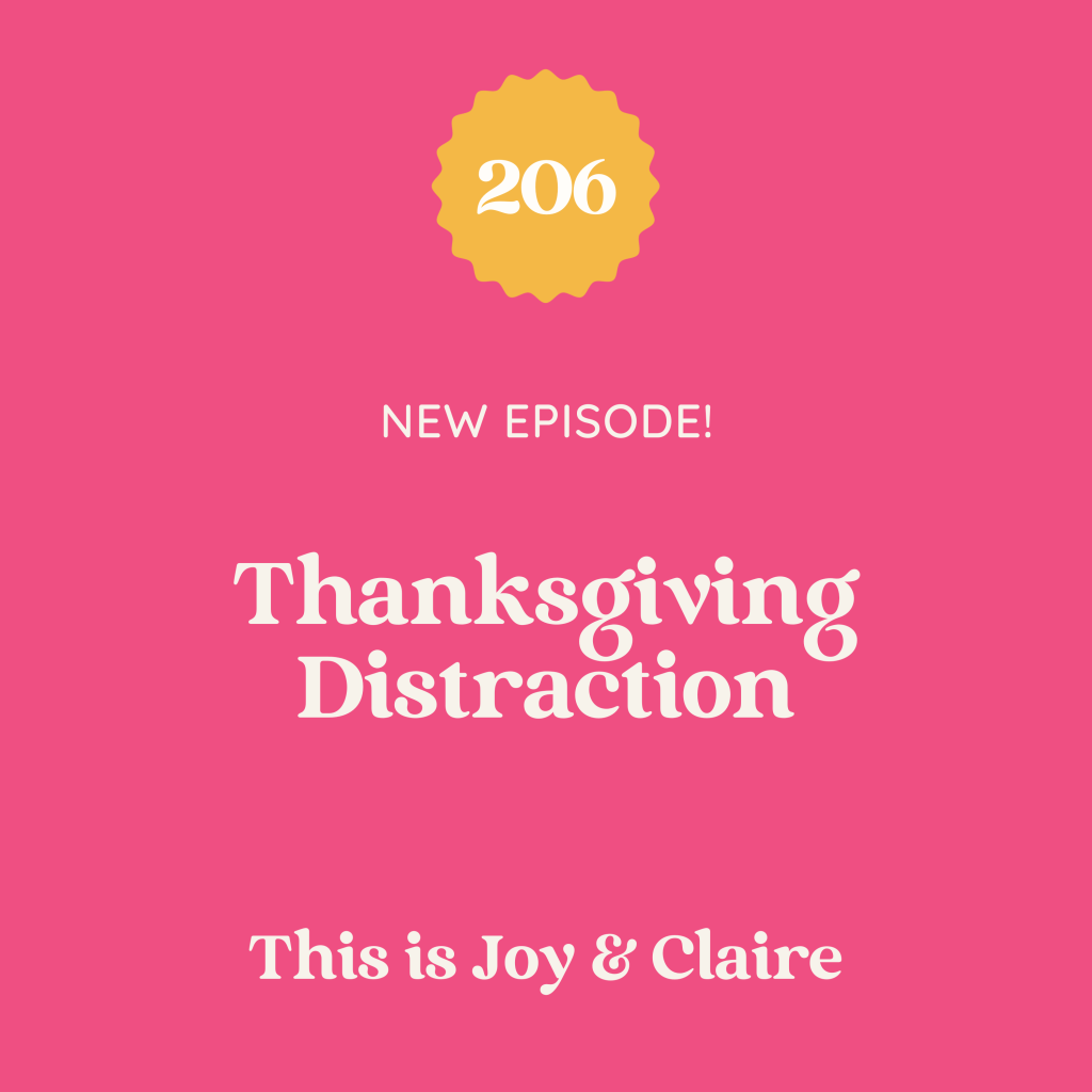 206: Thanksgiving Distraction