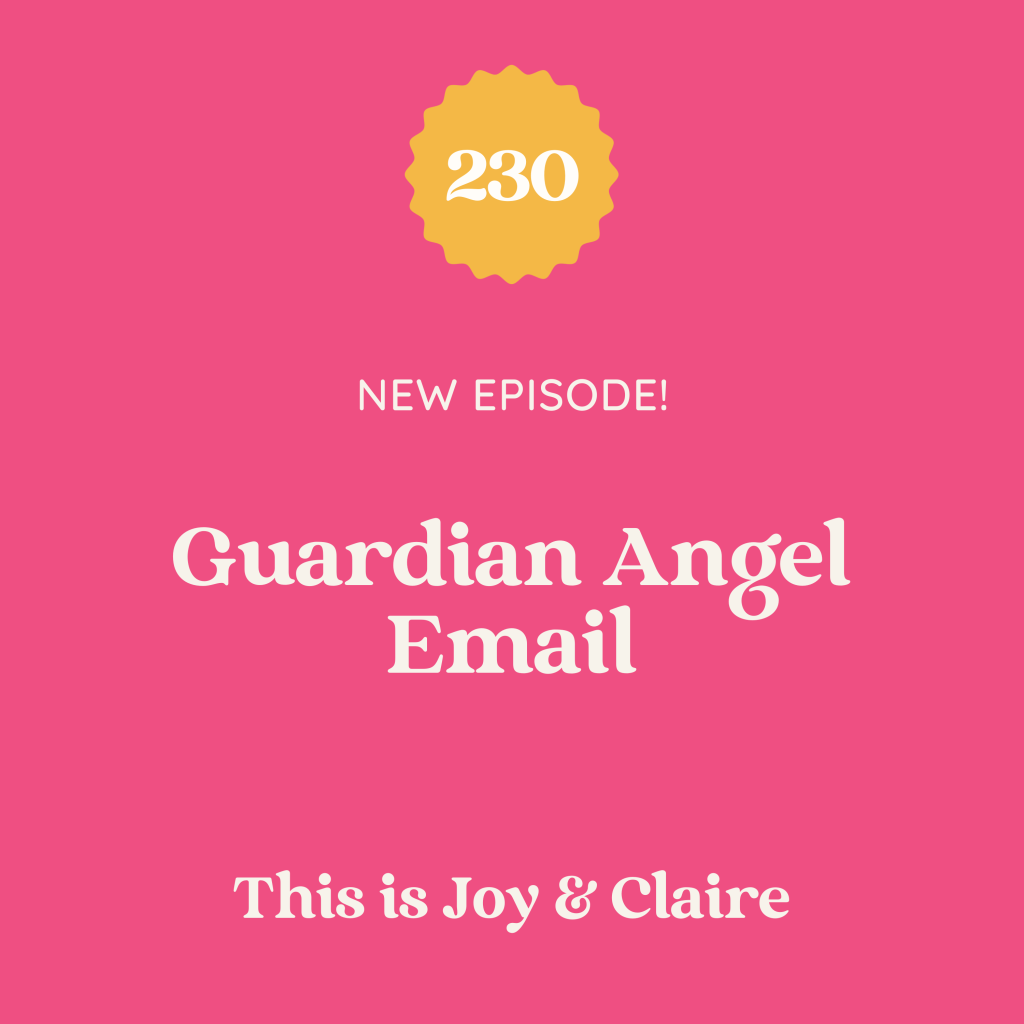 230: Guardian Angel Email