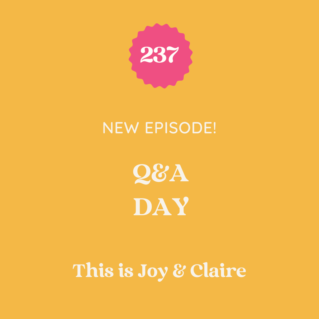 237: Q&A Day