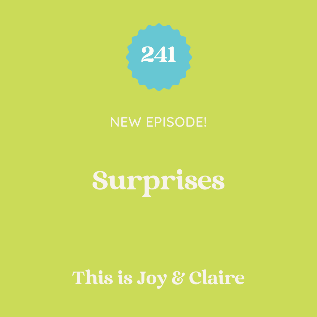 241: Surprises